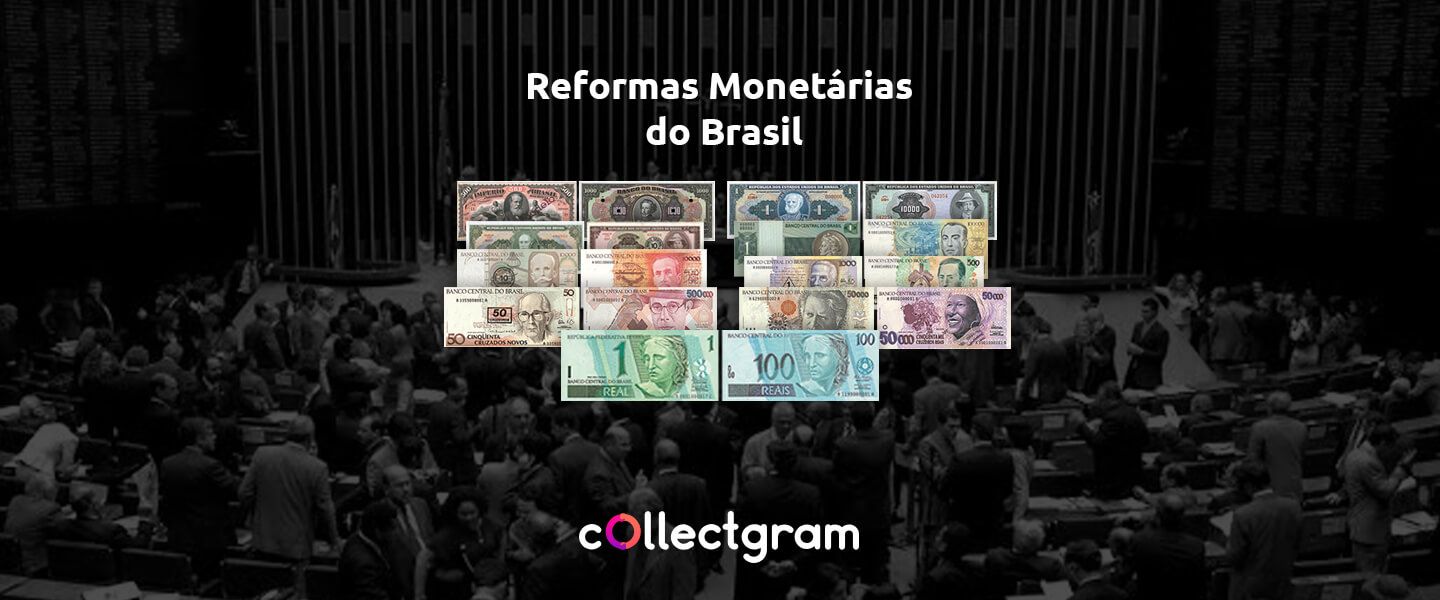Reformas monetárias do Brasil